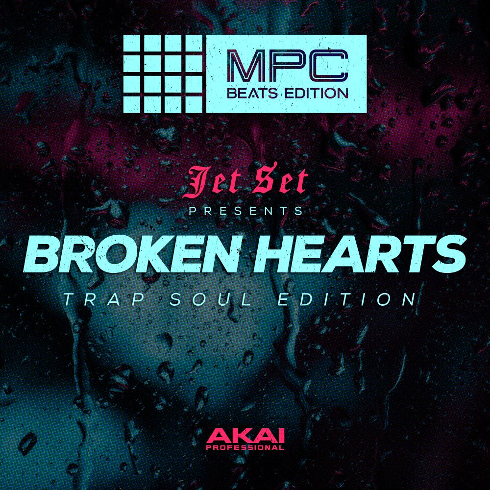 Akai Professional JetSet Broken Hearts TrapSoul