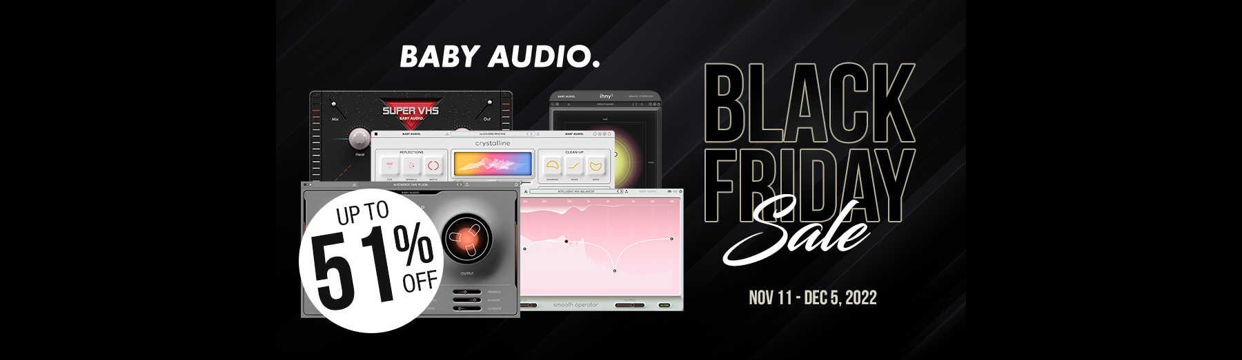 BABY Audio Black Friday Sale