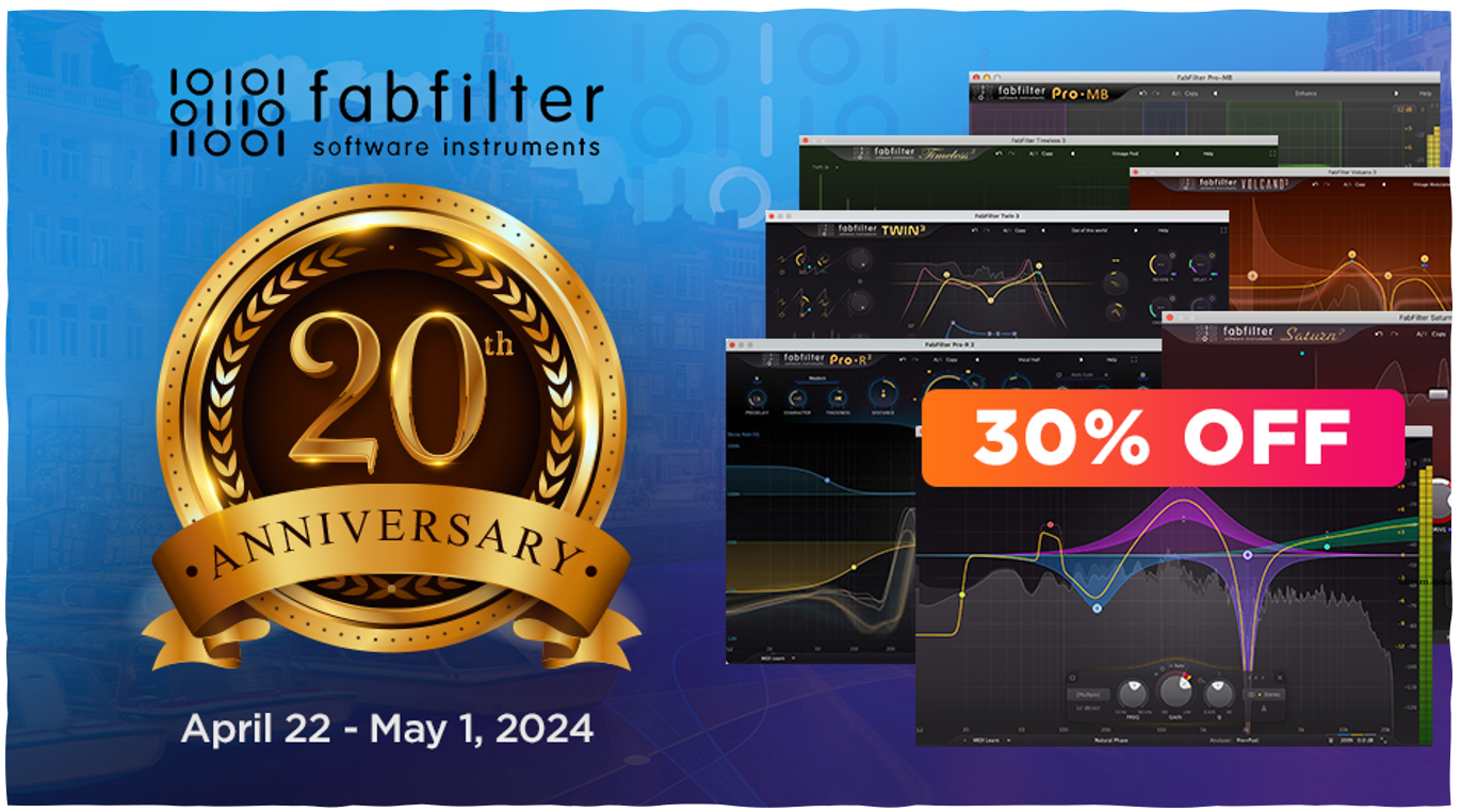 FabFilter 20th Anniversary Sale - 30% Off