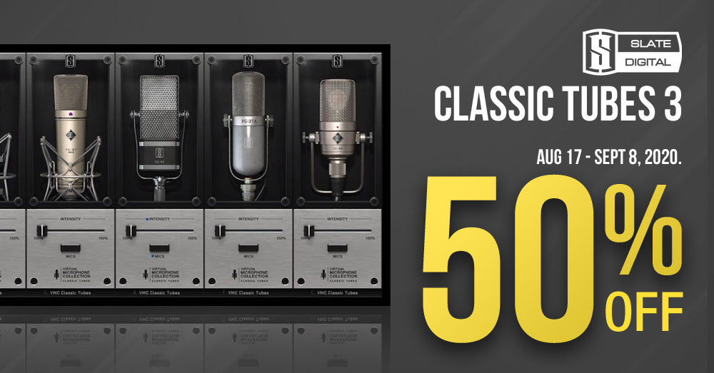 Slate Digital Classic Tubes 3 50% Off