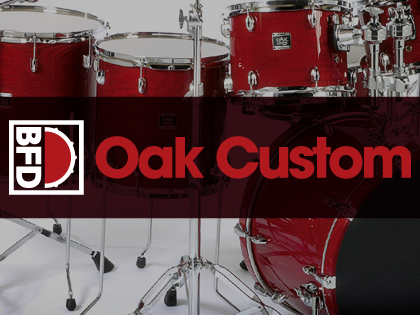 BFD Oak Custom